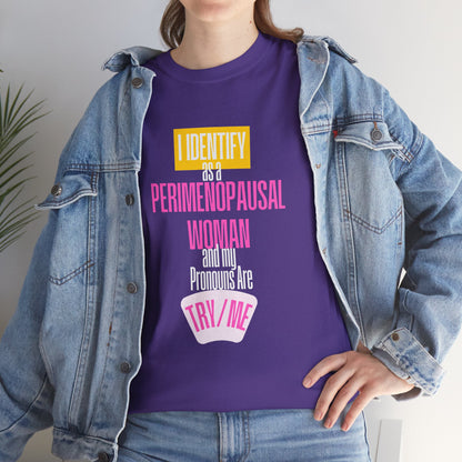 "I Identify as Try/Me"