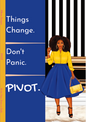 Things Change. Don't Panic. PIVOT. (Navy Blue/Yellow)