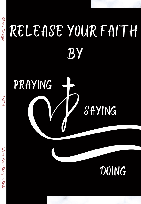 Release Your Faith by... (Black)