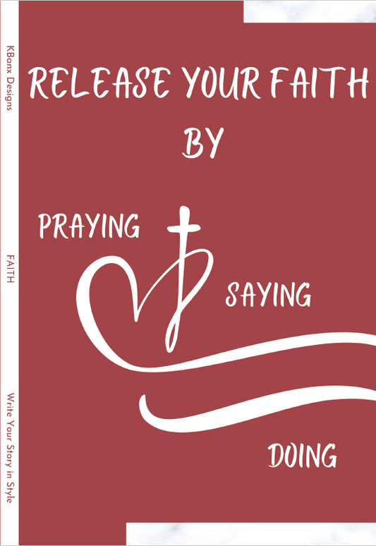 Release Your Faith by... (Brown)