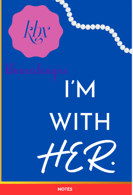 I'm With Her (Blue)
